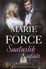 Saatuslik afäär. Esimene raamat. Sari "Harlequin", "Mõrvad Washingtonis"