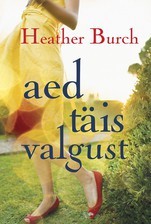 Aed täis valgust
