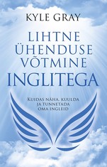 Lihtne ühenduse võtmine inglitega